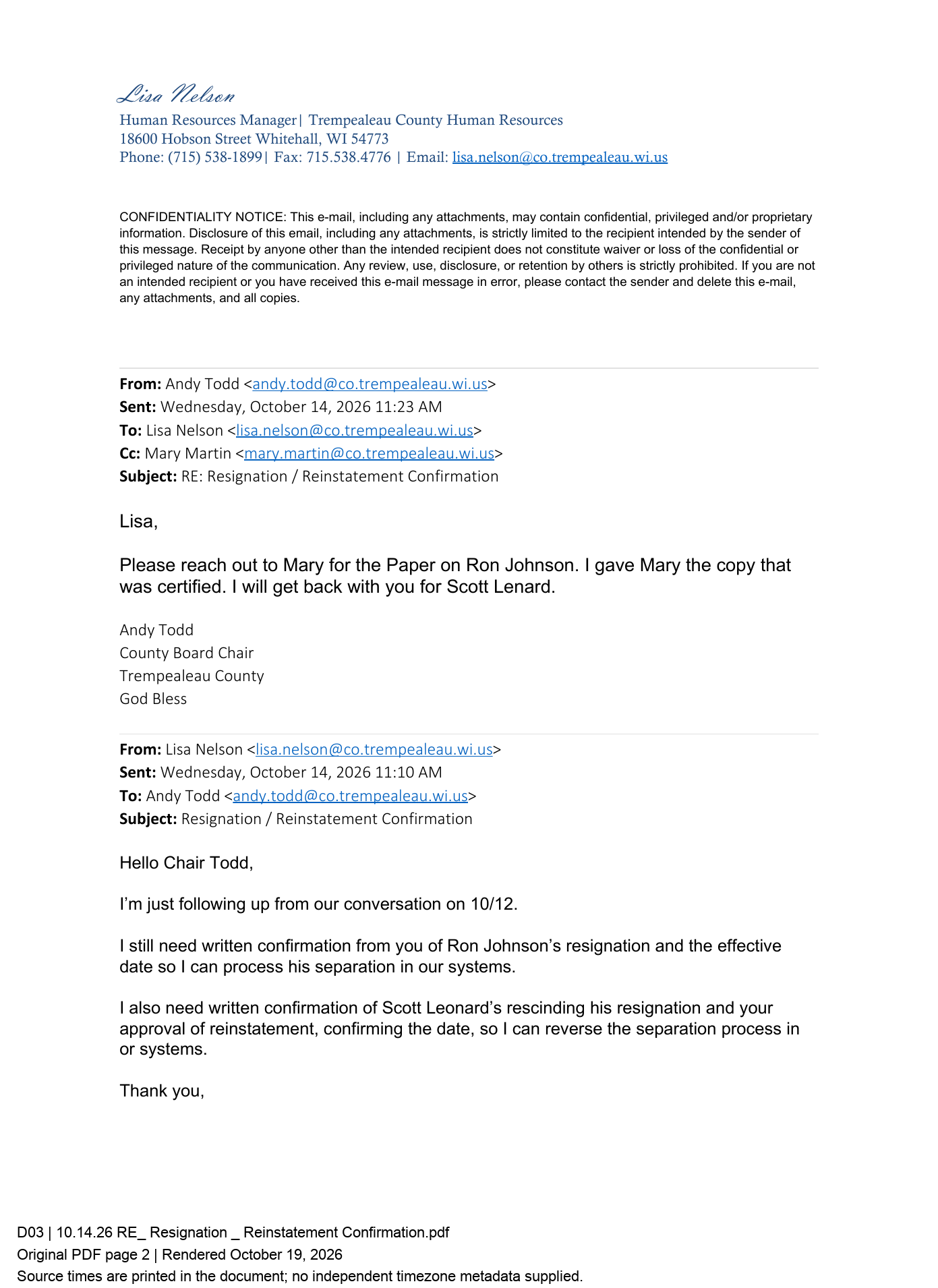 October 14, 11:10/11:23 a.m.: HR still requests writing; Todd will get back about Scott.